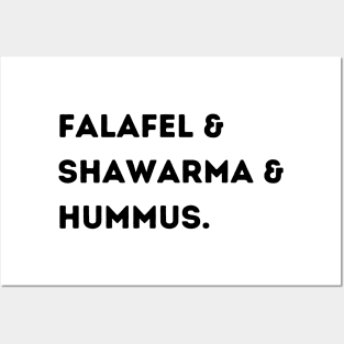 Falafel & Shawarma & Hummus Posters and Art